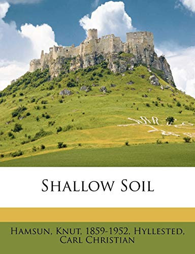 Shallow soil by 1859-1952, Hamsun Knut
