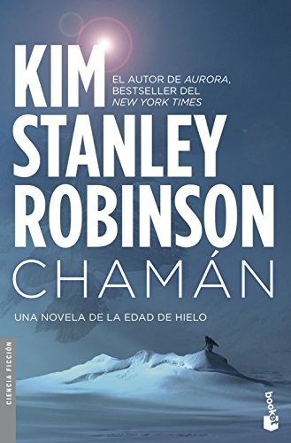 Shaman by Kim Stanley Robinson