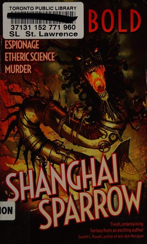 Shanghai Sparrow by Gaie Sebold