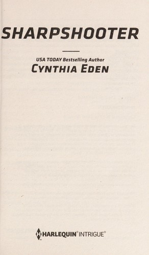 Sharpshooter by Cynthia Eden