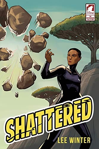 Shattered by Lee Winter