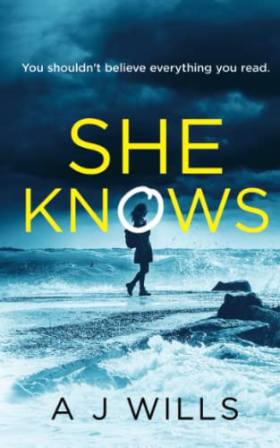 She Knows by A. J. Wills