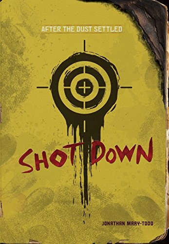 Shot down by Jonathan Mary-Todd