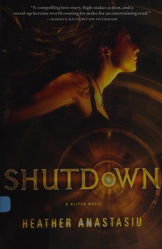 Shutdown by Heather Anastasiu
