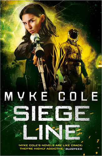 Siege Line (Reawakening Trilogy 3) An Unputdownable Action-Packed Military Fantasy by Myke Cole