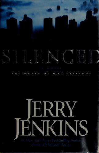 Silenced by Jerry B. Jenkins