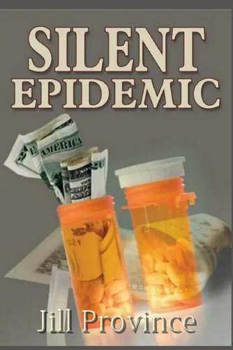 Silent Epidemic (The Carol Freeman Series) by Province, Jill