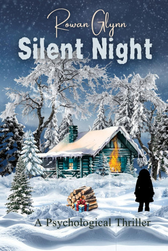 Silent Night by Glynn, Rowan