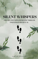 Silent Whispers by Xanthe Novaire