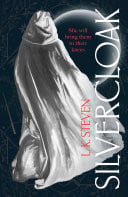 Silvercloak The addictive Sunday Times bestselling epic fantasy romance series from the author of Our Infinite Fates by L. K. Steven