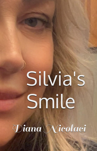 Silvia's Smile by Diana Nicolaci