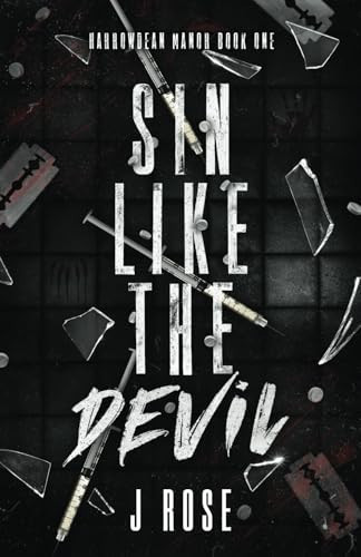 Sin Like The Devil Discreet Cover Edition by J. Rose