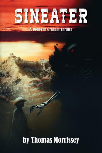 Sineater A Donovan Graham Thriller by Thomas Morrissey