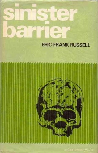 Sinister Barrier by Eric Frank Russell
