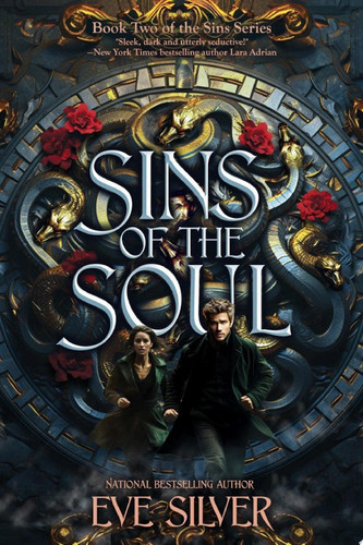 Sins of the Soul: A dark fantasy romance by Eve Silver