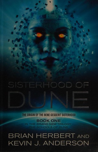 Sisterhood of Dune by Brian Herbert