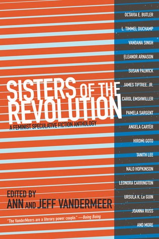 Sisters of the revolution by Ann VanderMeer