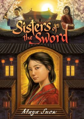 Sisters of the Sword by Maya Snow
