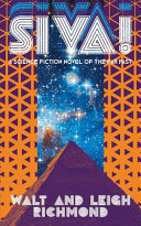 Siva! a Science Fiction Novel of the Far Past by Walt Richmond