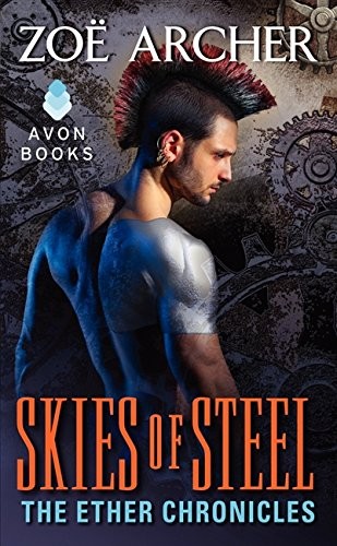 Skies of Steel by Zoë Archer