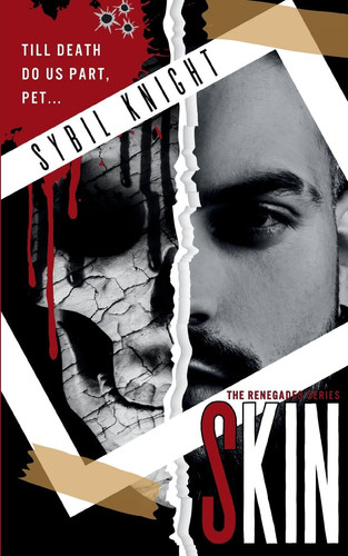 Skin: A Dark Retelling (Renegades) by Knight, Sybil