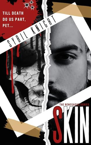 Skin A Dark Retelling by Sybil Knight