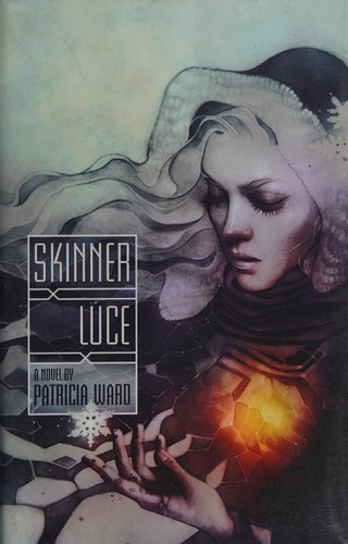 Skinner Luce by Patricia Sarrafian Ward