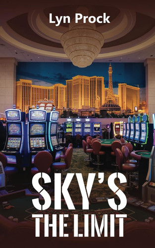 SKY'S THE LIMIT by PROCK, LYN