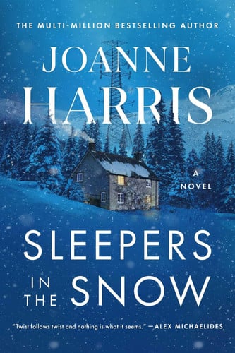 Sleepers in the Snow by Harris, Joanne