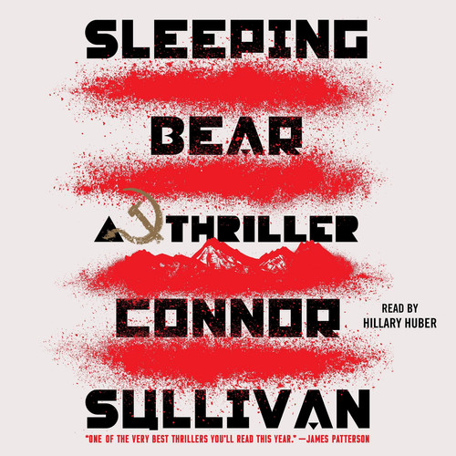 Sleeping Bear: A Thriller by Connor Sullivan