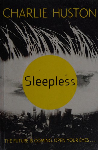 Sleepless by Charlie Huston