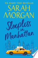 Sleepless In Manhattan (From Manhattan with Love, Book 1) by Sarah Morgan