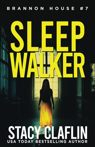 Sleepwalker (Brannon House) by Claflin, Stacy