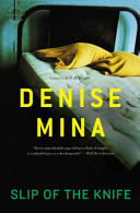 Slip of the Knife by Denise Mina