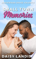 Small Town Memories by Daisy Landish