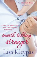 Smooth Talking Stranger by Lisa Kleypas