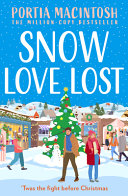 Snow Love Lost by Portia MacIntosh
