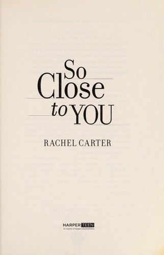 So close to you by Rachel Carter