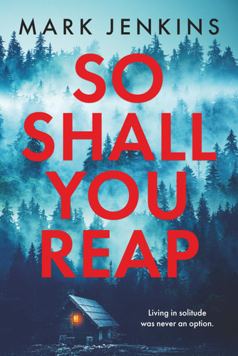 So Shall You Reap by Jenkins, Mark