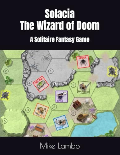 Solacia - The Wizard of Doom: A Solitaire Fantasy Game (Mike Lambo Solitaire Book Games) by Lambo, Mike
