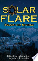 Solar Flare by Sharon Lee