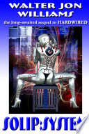 Solip:System (Hardwired) by Walter Jon Williams