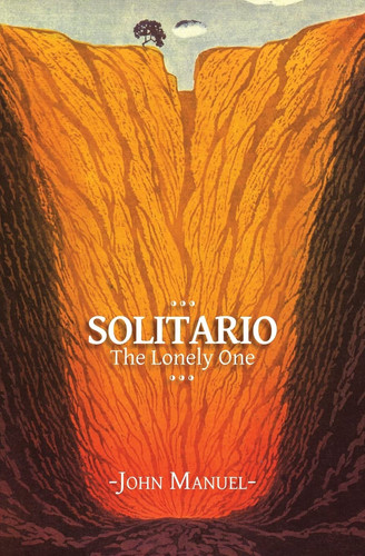 Solitario The Lonely One by John Manuel