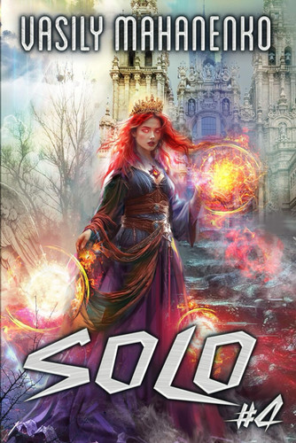 Solo (Book #4) - An Action & Adventure Progression Fantasy Series by Vasily Mahanenko