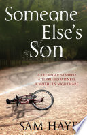 Someone Else's Son: A page-turning psychological thriller with a breathtaking twist by Samantha Hayes