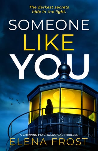 Someone Like You by Elena Frost
