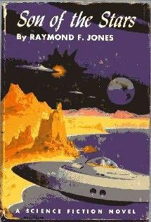 Son of the Stars by Raymond F. Jones