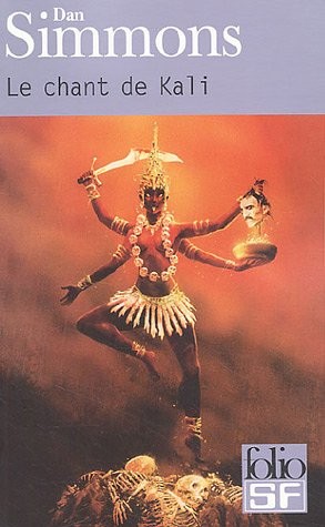 Song of Kali by Dan Simmons