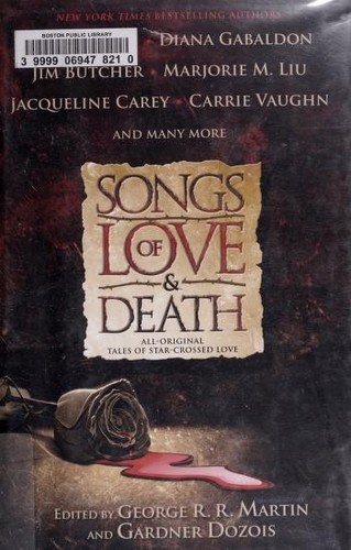 Songs of love & death by George R. R. Martin