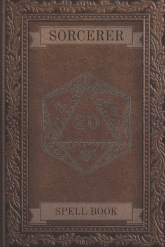 Sorcerer Spell Book: DnD, Pathfinder, fantasy style roleplay game spell lists. 140 pages by Tierney, G B